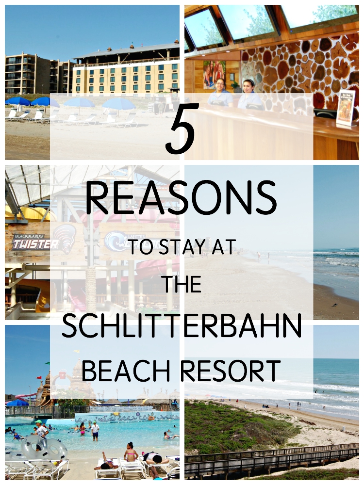 5 Reasons to Stay at Schlitterbahn Beach Resort ~ South Padre Island, TX -  R We There Yet Mom?