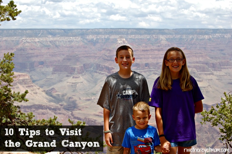 Tips for Visiting the Grand Canyon