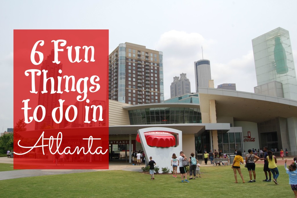 6 Things to do in Atlanta