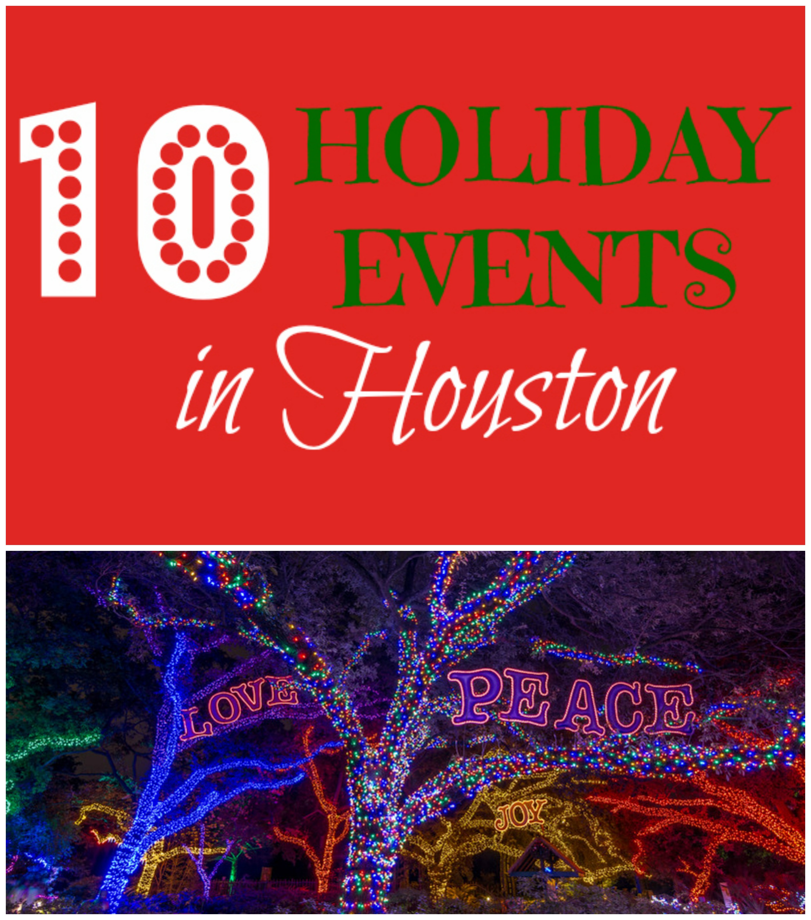 Top 10 Holiday Events In Houston Texas Christmas Family Events Top 10 Holiday Events In Houston Texas Christmas Family Events