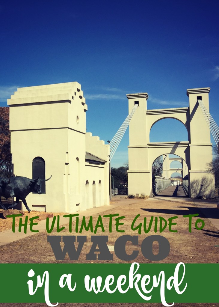 guide to Waco, TX