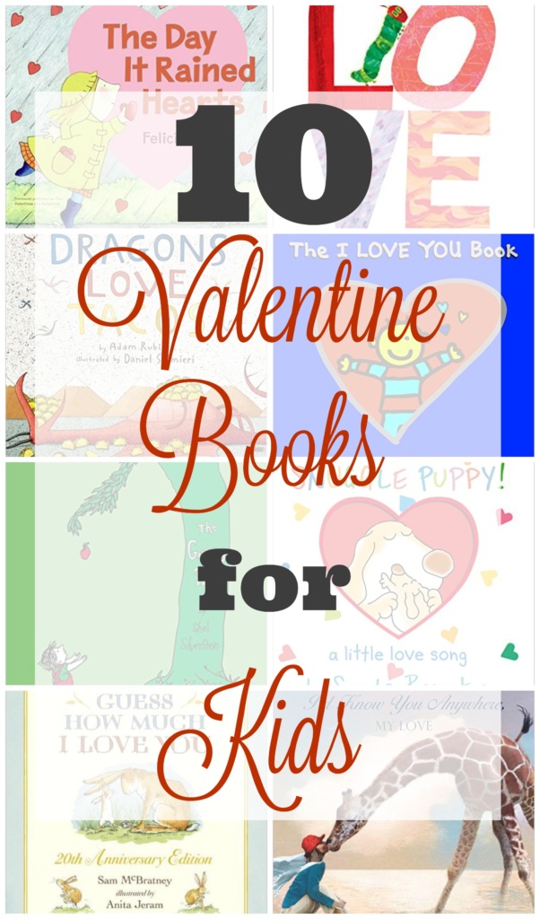 10 Valentines Books for Kids