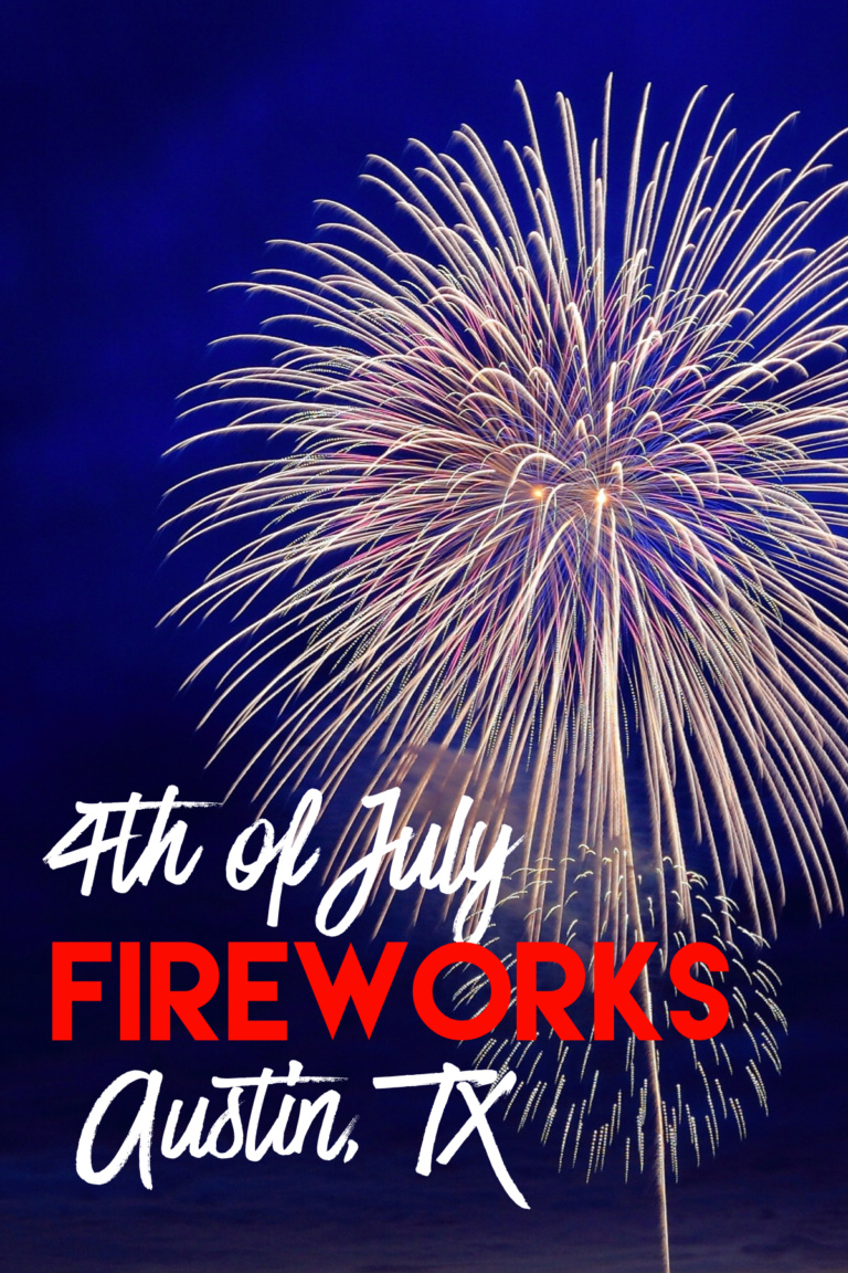 4th of July Fireworks in Austin, Texas & Surrounding Areas