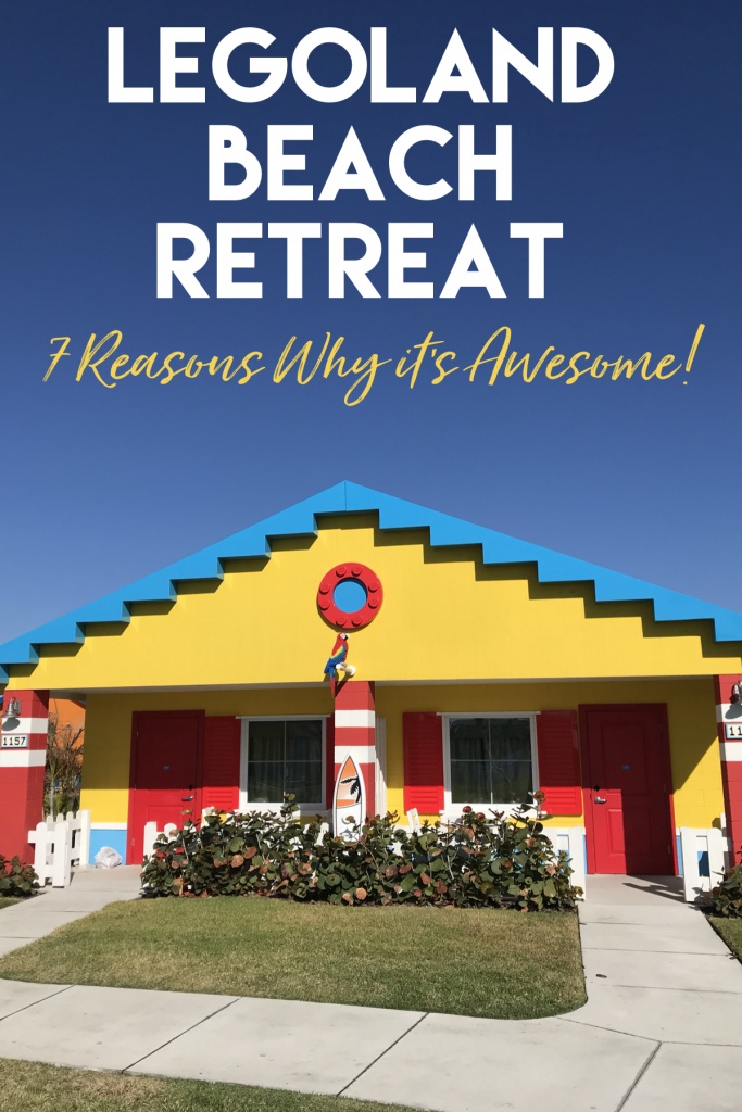 7 Reasons Why the LEGOLAND Beach Retreats Awesome!